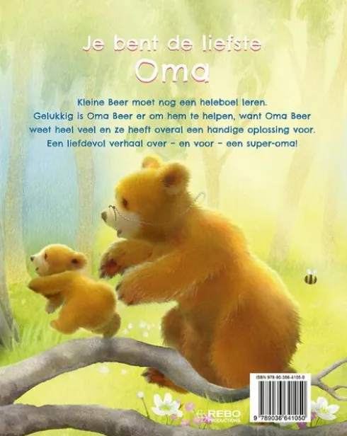 Je bent de liefste oma