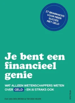 Je bent een financieel genie