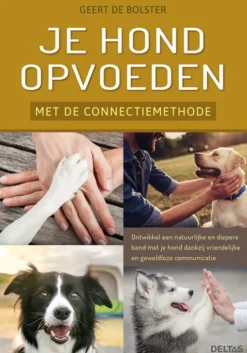 Je hond opvoeden met de connectiemethode
