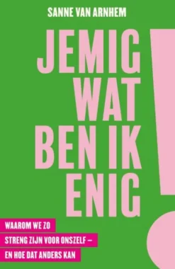 Jemig, wat ben ik enig!