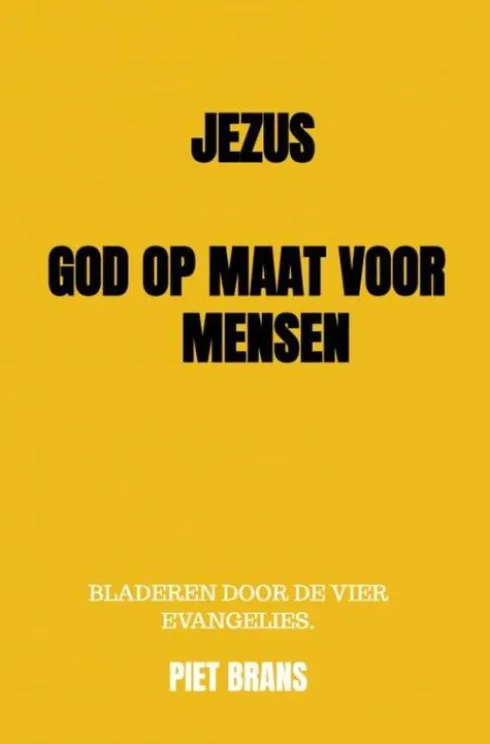 Jezus, God op maat voor mensen.
