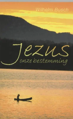 Jezus - onze bestemming