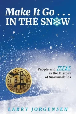 Jorgensen, L: Make It Go in the Snow