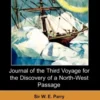 Journal of the Third Voyage for the Discovery of a North-West Passage (Dodo Press)