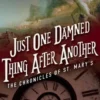 Just 1 Damned Thing After Anot
