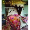 Kaffe Fassett's Quilt Grandeur