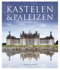Kastelen & paleizen in Europa