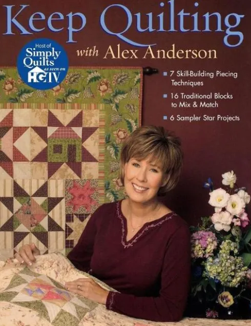 Keep Quilting with Alex Anderson