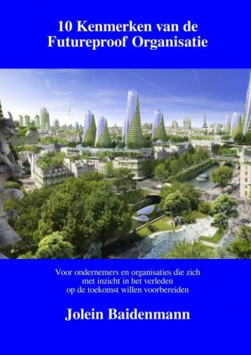 10 Kenmerken van de Futureproof Organisatie