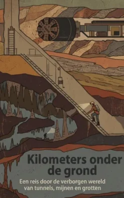 Kilometers onder de grond
