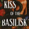 Kiss Of The Basilisk