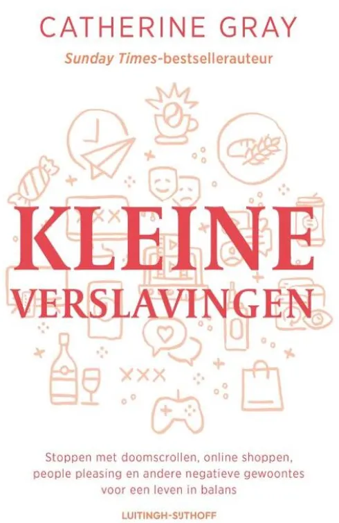 Kleine verslavingen