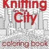 Knitting in the City Coloring Book