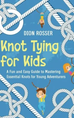 Knot Tying for Kids