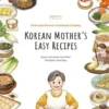 Korean Mother's Easy Recipes