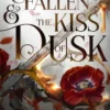 Kronen van Nyaxia 4 - The Fallen and the Kiss of Dusk