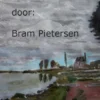 Kunst door Bram Pietersen
