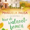 Kustdromen 5 - Waar de walnootbomen groeien