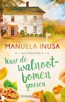 Kustdromen 5 - Waar de walnootbomen groeien