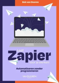 Laat Zapier voor je werken!