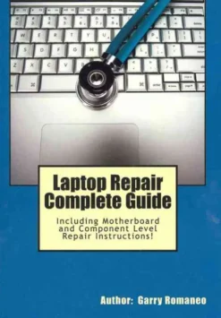 Laptop Repair Complete Guide; Including Motherboard Component Level Repair!