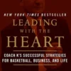 Leading with the Heart