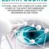 Learn Coding: Python, Java, PHP Complete Guide, and Other of the Most Recommended Programming Languages for Beginners in use Today