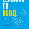 Learning to Build