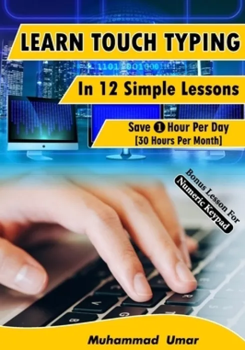 Learn Touch Typing in 12 Simple Lessons