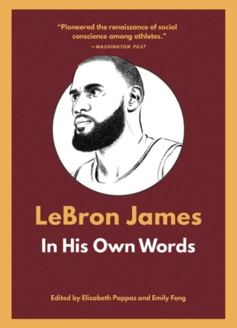 LeBron James: In His Own Words