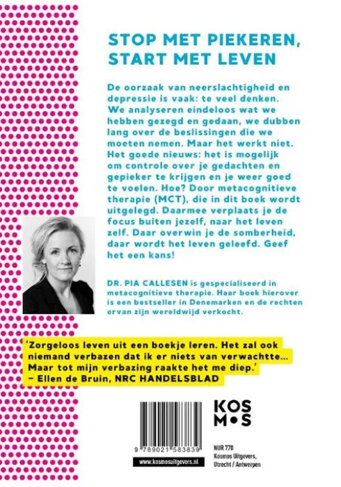 Leef meer, denk minder