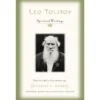 Leo Tolstoy: Spiritual Writings
