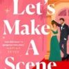 Let's Make a Scene