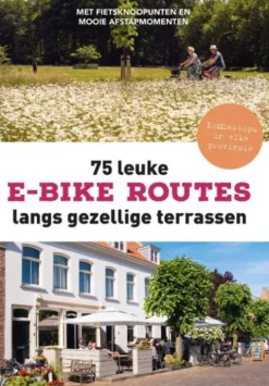 75 Leuke E-Bike Routes Langs Gezellige Terrassen