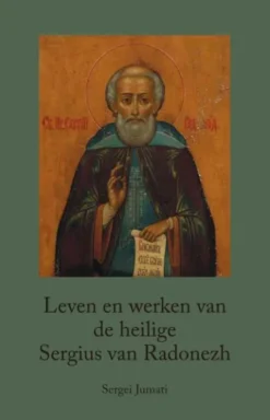 Leven en werken van de heilige Sergius van Radonezh