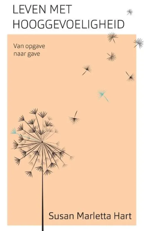 Leven met hooggevoeligheid