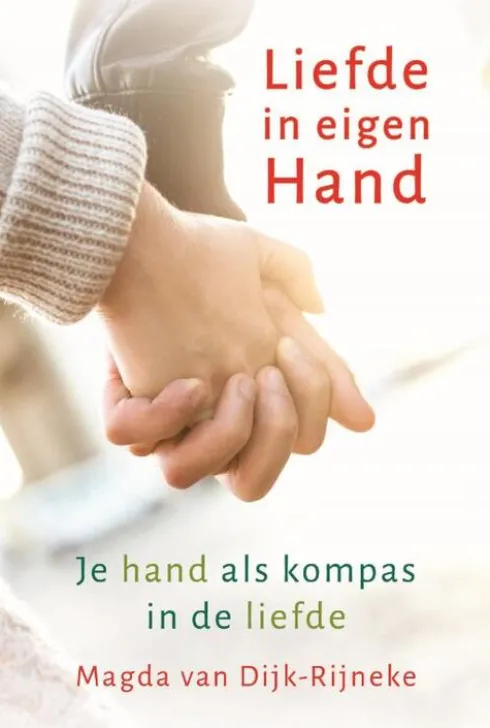 Liefde in eigen Hand