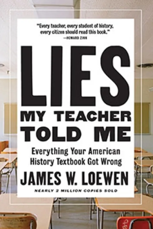 Lies My Teacher Told Me