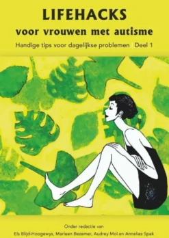 Lifehacks voor vrouwen met autisme