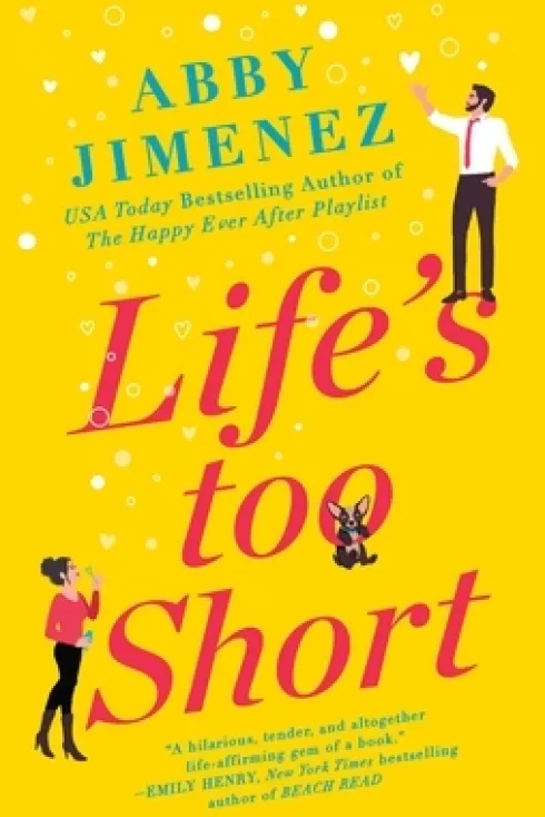 Life's Too Short