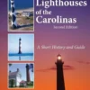 Lighthouses of the Carolinas
