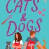 Like Cats & Dogs