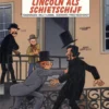 Lincoln als schietschijf