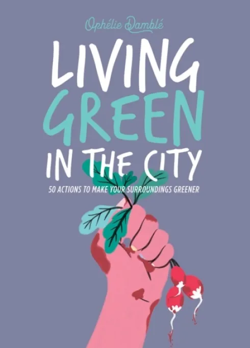 Living Green in the City