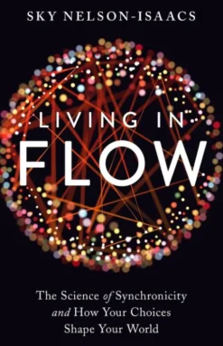 Living in Flow