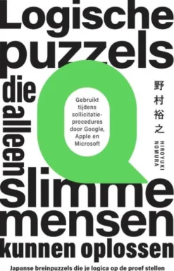 Logische puzzels die alleen slimme mensen kunnen oplossen