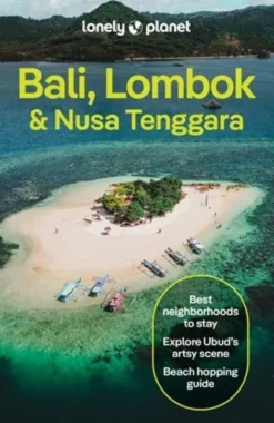 Lonely Planet Bali, Lombok & Nusa Tenggara