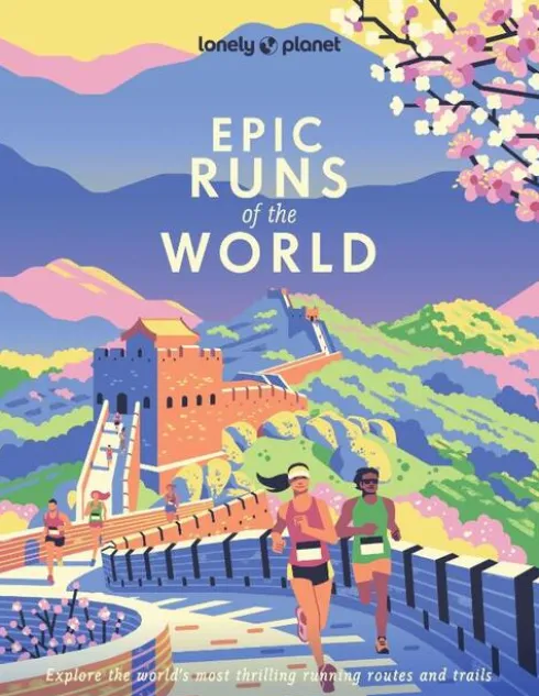 Lonely Planet Epic Runs of the World