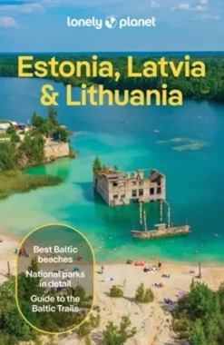 Lonely Planet Estonia, Latvia & Lithuania