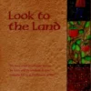 Look to the Land